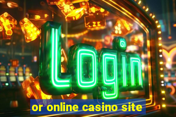 or online casino site