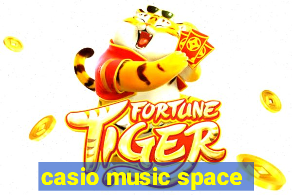 casio music space