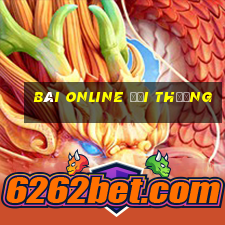 bài online đổi thưởng