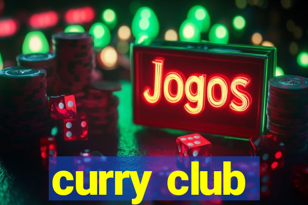 curry club