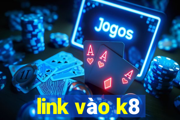 link vào k8