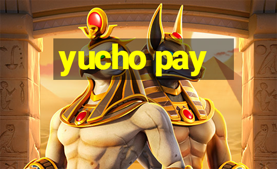 yucho pay