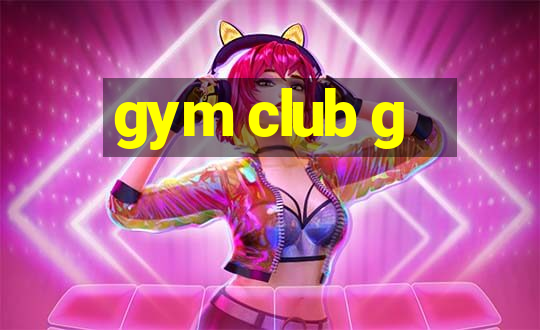 gym club g