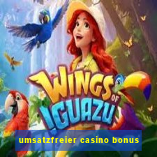 umsatzfreier casino bonus