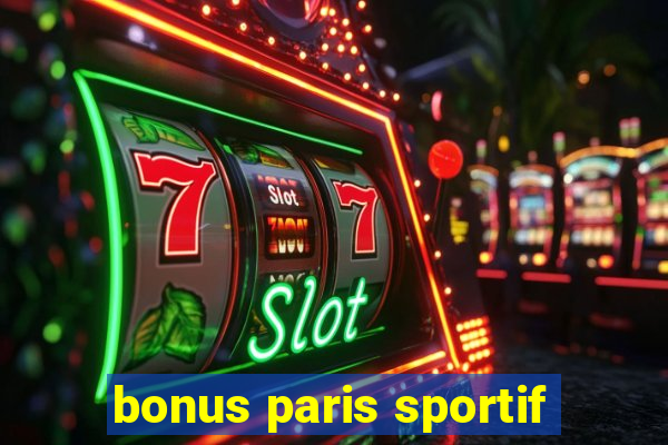 bonus paris sportif