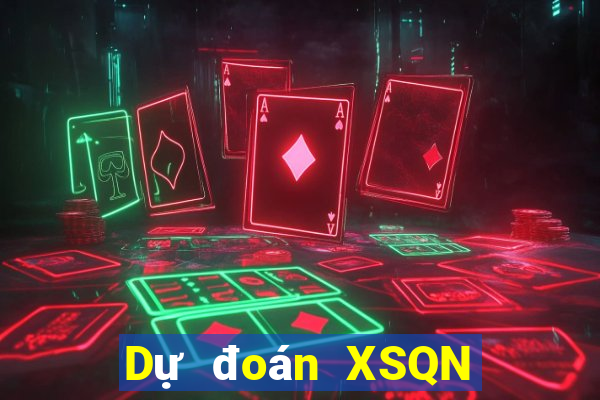 Dự đoán XSQN ngày 29