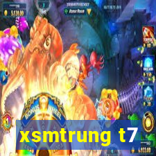 xsmtrung t7