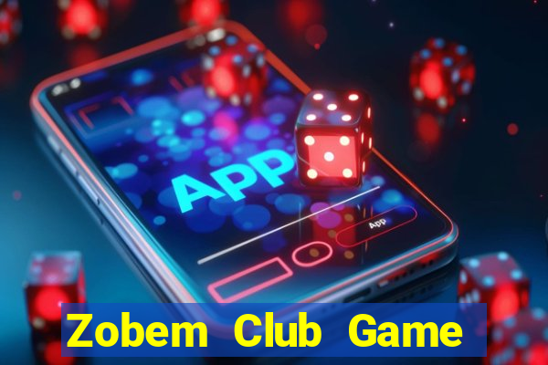 Zobem Club Game Bài Vic