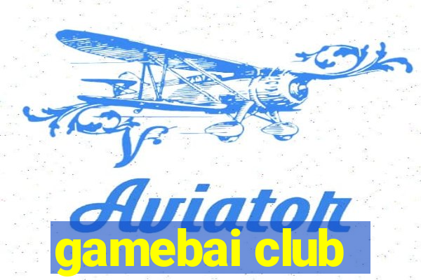 gamebai club