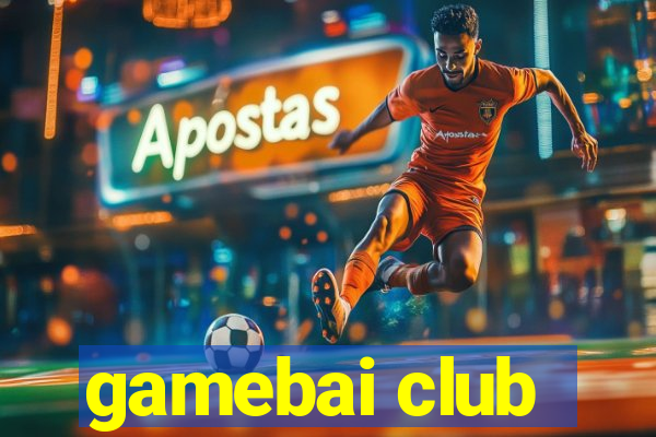 gamebai club