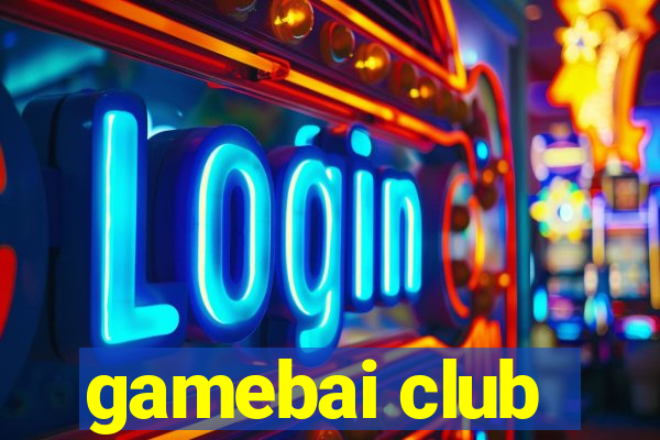 gamebai club