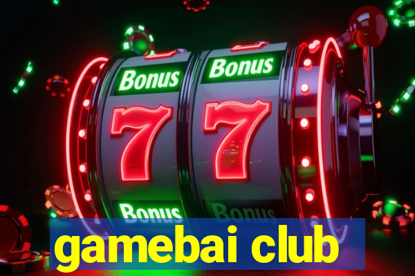 gamebai club