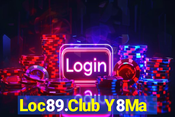 Loc89.Club Y8Ma