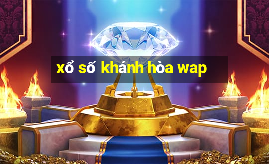 xổ số khánh hòa wap