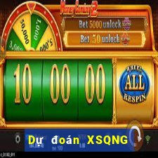 Dự đoán XSQNG ngày 2