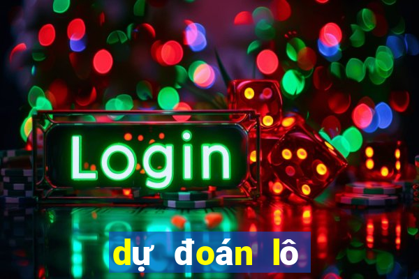 dự đoán lô xiên 3 miền bắc