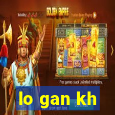 lo gan kh