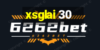 xsglai 30