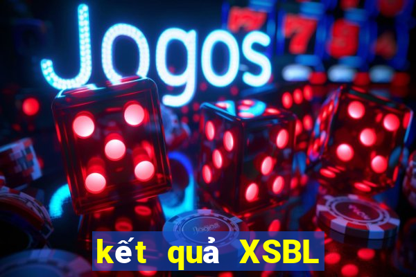 kết quả XSBL ngày 16