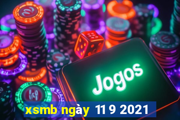 xsmb ngày 11 9 2021