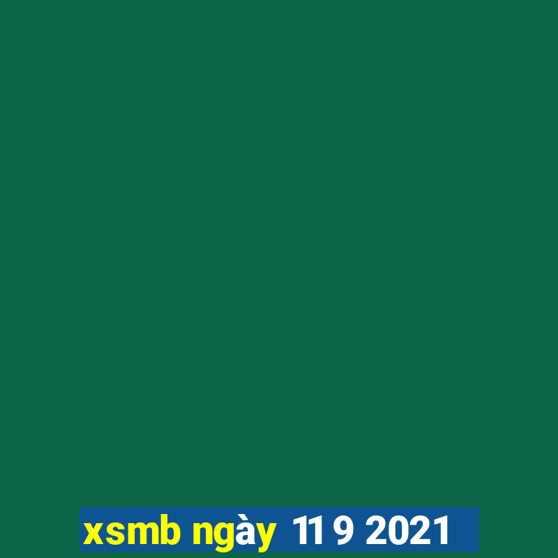 xsmb ngày 11 9 2021