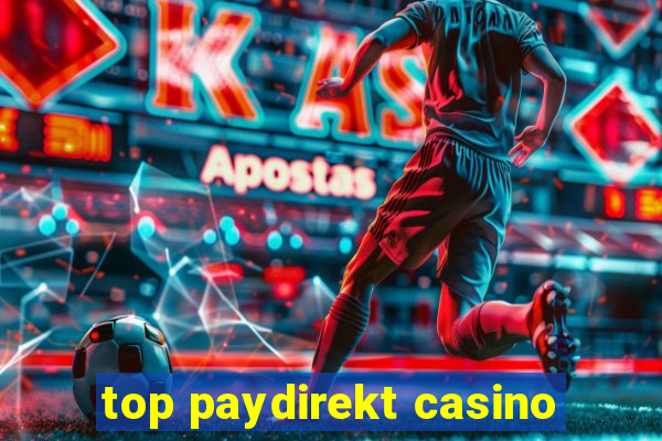 top paydirekt casino