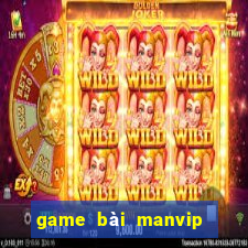 game bài manvip bị bắt