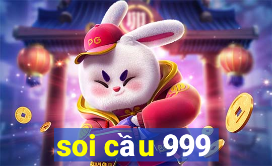 soi cầu 999