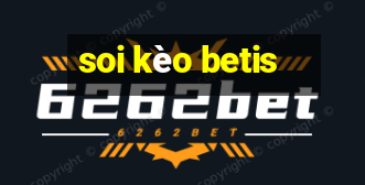 soi kèo betis