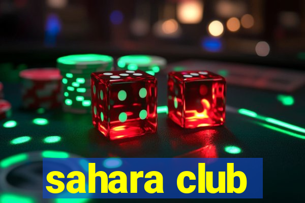 sahara club