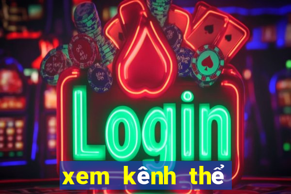 xem kênh thể thao tv