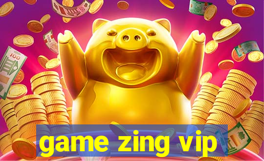 game zing vip