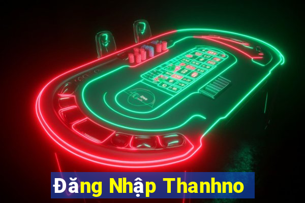 Đăng Nhập Thanhno