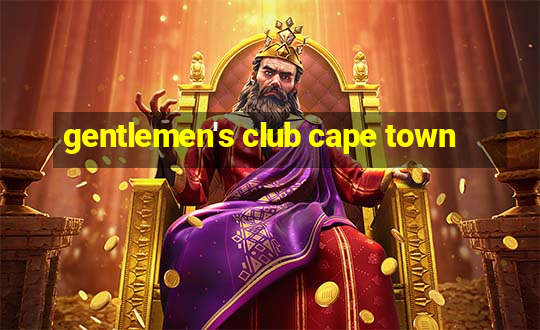 gentlemen's club cape town