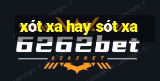 xót xa hay sót xa