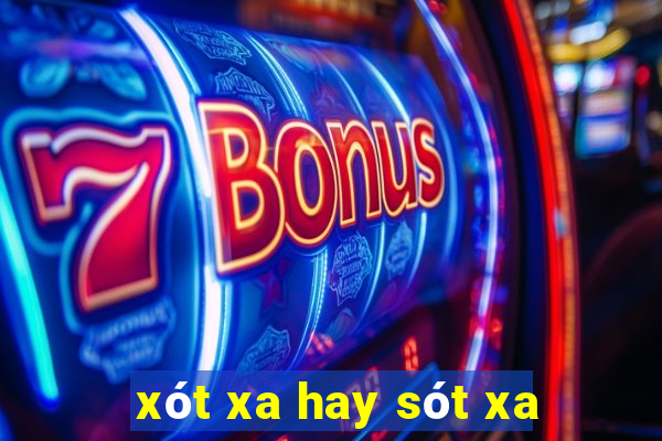 xót xa hay sót xa