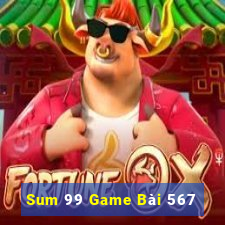 Sum 99 Game Bài 567