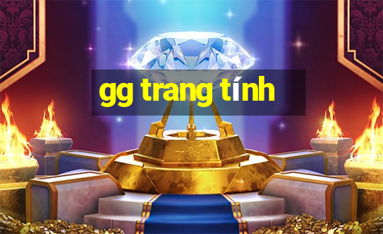 gg trang tính