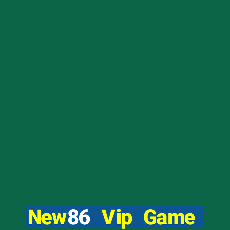 New86 Vip Game Bài Mới