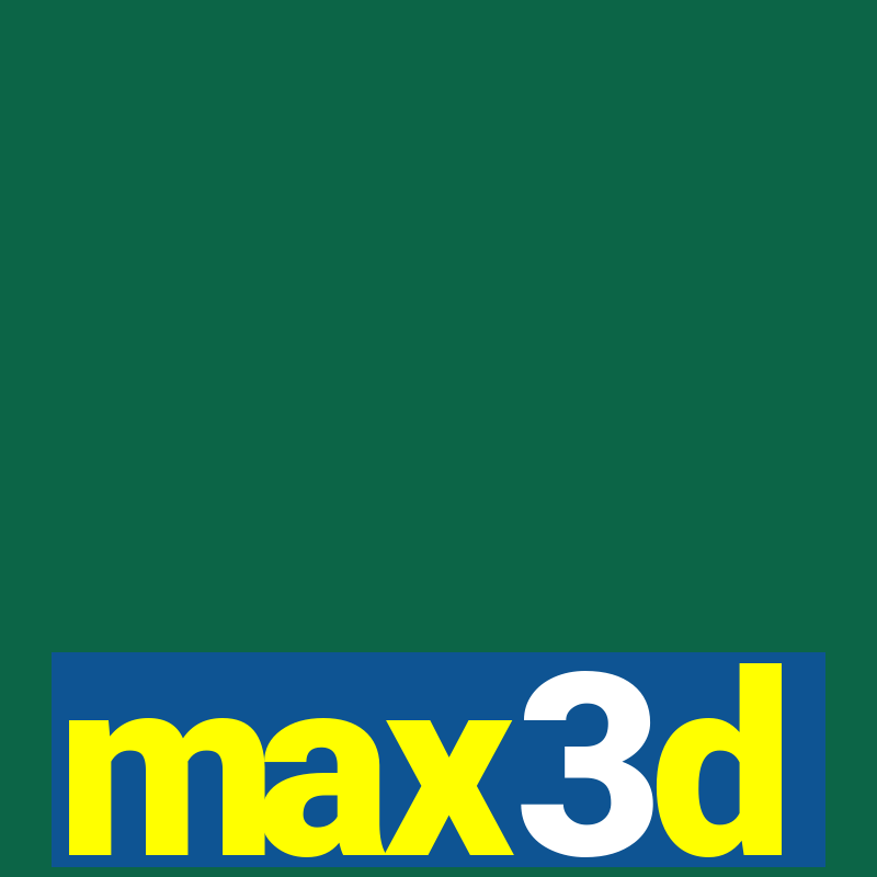 max3d