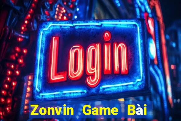 Zonvin Game Bài Đổi Thưởng Trực Tuyến