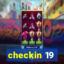 checkin 19