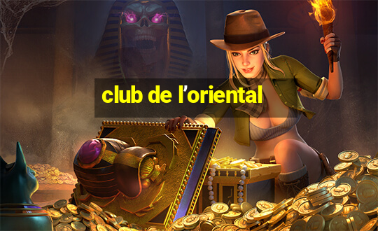 club de l’oriental