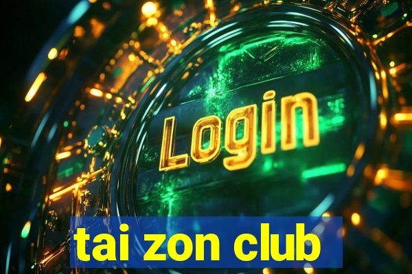 tai zon club