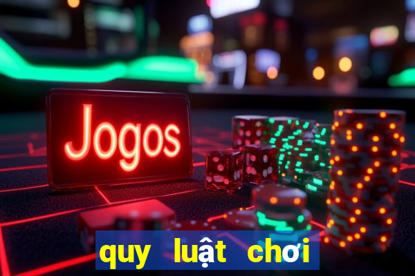 quy luật chơi bài Phỏm