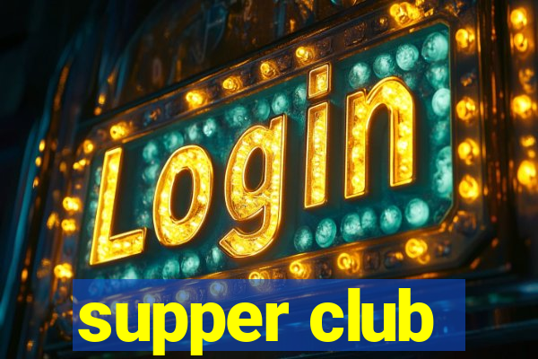 supper club