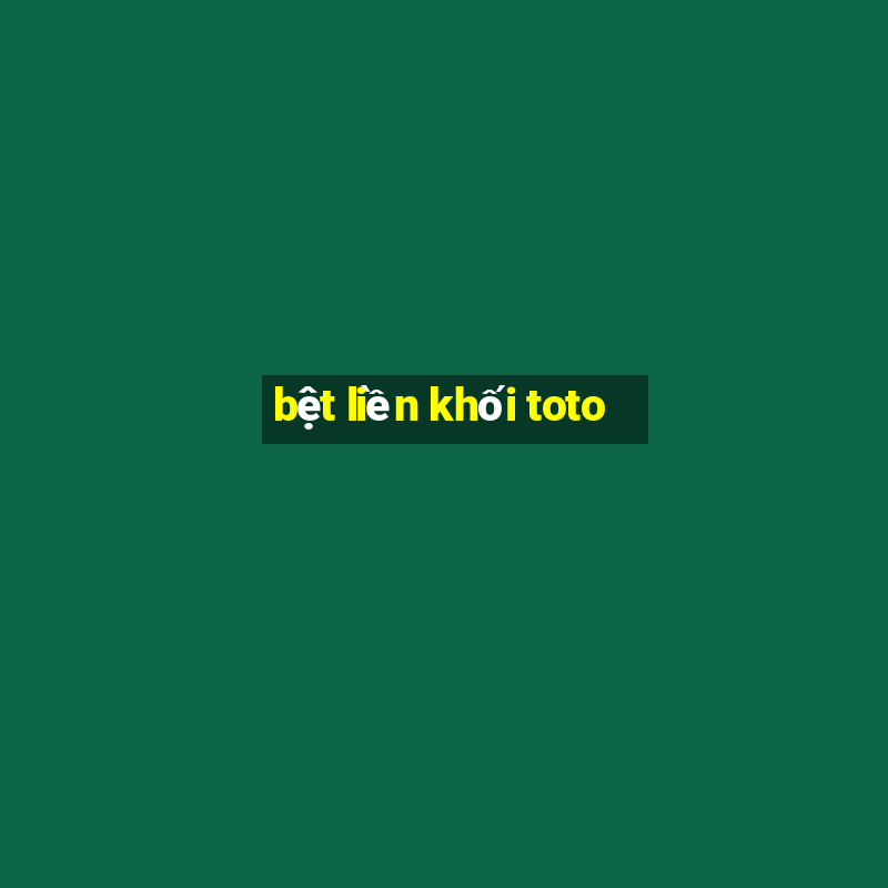 bệt liền khối toto