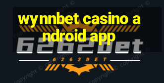 wynnbet casino android app