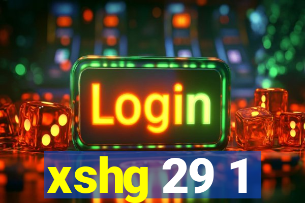 xshg 29 1