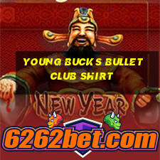 young bucks bullet club shirt